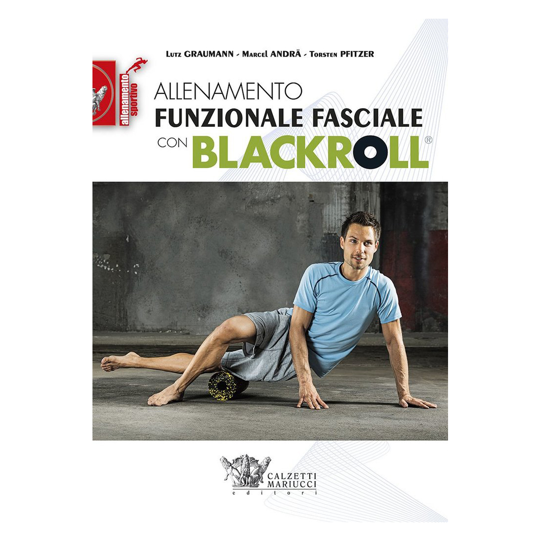 Libro Allenamento Funzionale Fasciale con BlackRoll