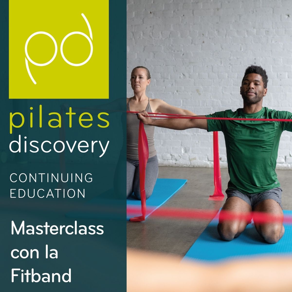 Masterclass  Migliorare le connessioni fasciali tra tronco e arti inferiori con la Fitband  di Pilates Discovery 